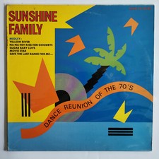 Sunshine Family – Dance Reunion Of The 70's - Vinyl, 12" - France 1987 - VG+/VG+