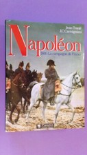 NAPOLEON / LA CAMPAGNE DE FRANCE EN 1814 / TRANIE