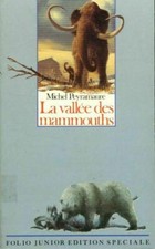 La vallée des mammouths - Michel Peyramaure -