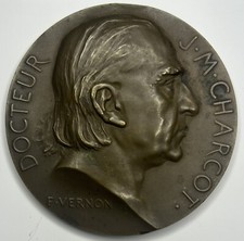 FRANCE - Médaille Docteur J.M Charcot - Elève et Admirateur - F. Vernon - Bronze