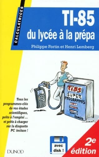 Lycée à la prépa - ti-85,