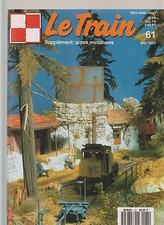 LE TRAIN N°61 RESEAU MODULAIRE EN 0.14 / LIGNE HOLLENTALBAHN / SUPER PACIFIC 
