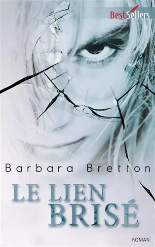 Lien brisé barbara - brisé,,