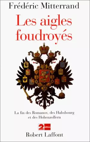 Les aigles foudroyés