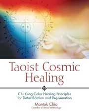 Mantak Chia Taoist Cosmic