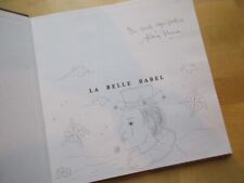 YVES COSSON LA BELLE BABEL ILLUSTRATIONS ALAIN THOMAS ENVOI & DESSIN N°213/1000