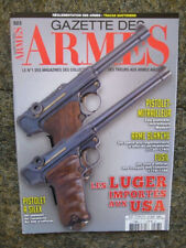  Gazette Des Armes 523 LES LUGER IMPORTES AUX USA / PISTOLETS A SILEX