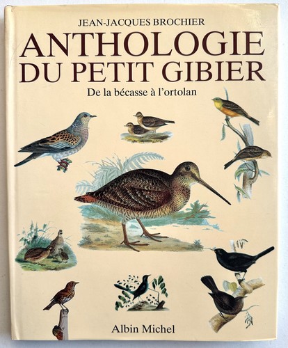 Anthologie petit gibier de - anthologie,