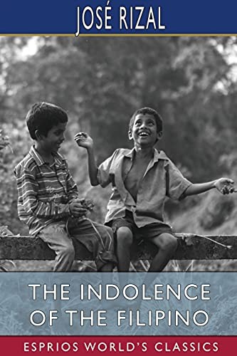 Rizal jose indolence the - rizal, of