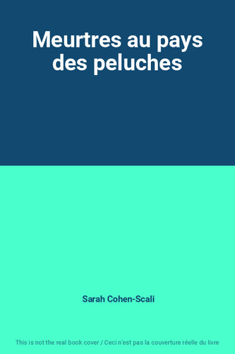 Meurtres pays des - meurtres, peluches