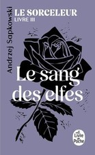 Le Sang des elfes (Le