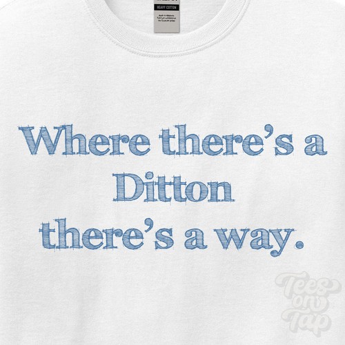 Where ditton there - where..., there's
