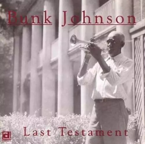 Last testament bunk johnson - last,
