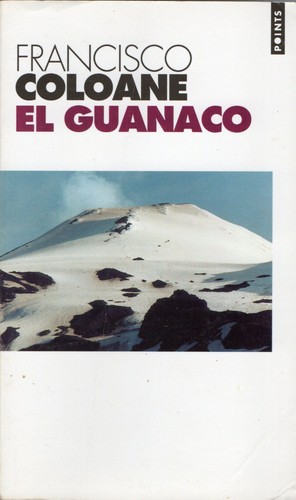 Francisco coloane el guanaco - el,