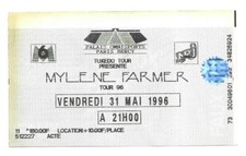 RARE / TICKET BILLET DE CONCERT - MYLENE FARMER : LIVE A PARIS ( FRANCE ) 1996