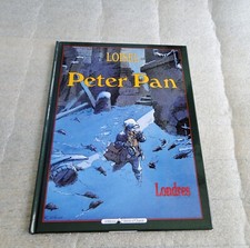 LOISEL - PETER PAN - Tome 1 -