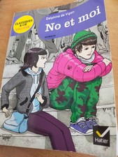 NO ET MOI - Delphine de Vigan