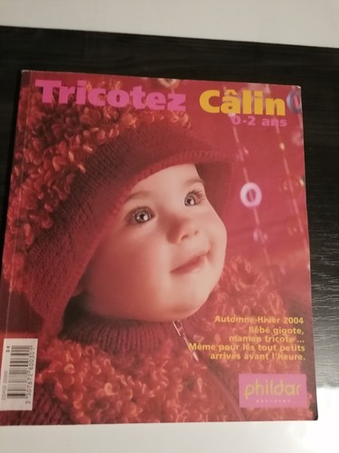 Phildar tricotez câlin - tricotez,