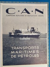 CAN Compagnie auxiliaire Navigation Transports maritimes petrole 1937 publicité