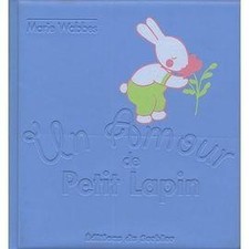 Livre Un Amour De Petit Lapin