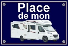 plaque " PLACE DE MON CAMPING