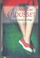 Le secret de Neige.Jean-Luc