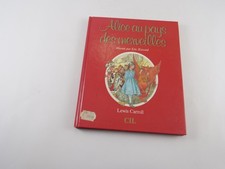 Alice au pays des Merveilles de Lewis Carroll éditions CIL 1988