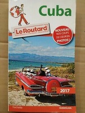 Guide du Routard - Cuba 2017 / Hachette  2016