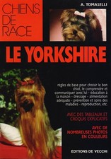 A. TOMASELLI - LE YORKSHIRE  -  DE VECCHI