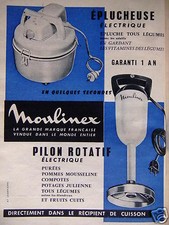 PUBLICITÉ 1958 MOULINEX EPLUCHEUSE ET PILON ROTATIF ÉLECTRIQUE - ADVERTISING