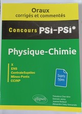 Livre Prepa Oraux corrigés physique chimie PSI, Concours 2020