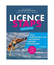 Licence STAPS Tout en Un - 2e éd - 124 fiches de cours, 60 QCM et sujets de syn
