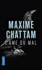 L'Ame du mal - Chattam, Maxime