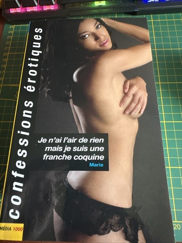 Confessions erotiques je - :,