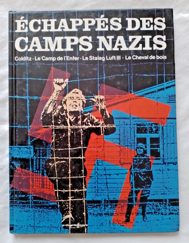 Echappés des camps nazis par - echappés,