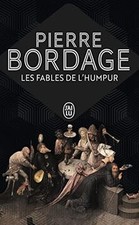 Les fables de lHumpur de Bordage, Pierre | Livre | état très bon