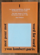 Mot pour Mot: Les Images Quotidiennes du Pouvoir. On Kawara