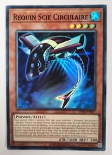 Carte Yu-Gi-Oh! - Requin Scie Circulaire - OP26-FR007 1ère Edition FR