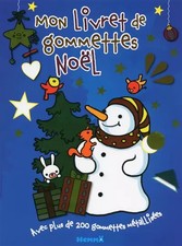 MON LIVRET GOMMETTES NOEL SAPI, JEAN-MARC DAUME et MARIE-ANNE DIDIERJEAN