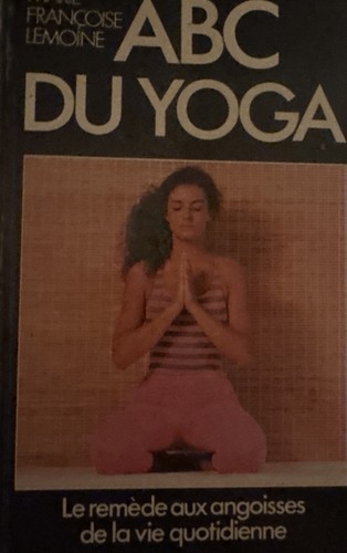 Livre abc yoga remède - abc,