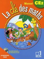 La clé des maths manuel CE2 : Program... - Gérard Champeyrache - V369659