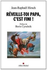 Réveille-toi, papa, cest fini