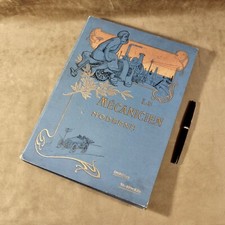 LE MÉCANICIEN MODERNE T. 2  Livre à système Pop up Locomotive à vapeur in folio
