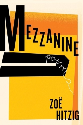 Zoe hitzig mezzanine - zoe,