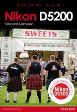 Nikon D5200 (valable également pour le Nikon D5300)
