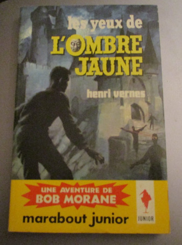 Bob morane ombre - morane, jaune
