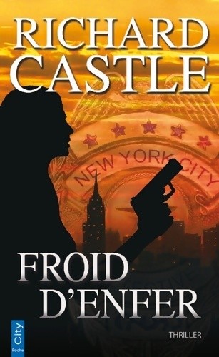 Froid enfer richard castle - d'enfer,