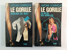 Le gorille n° 1-10 / oiseaux de nuit - la valse des gorilles / Antoine Dominique