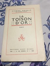 Pierre BENOIT LA TOISON D’OR 1953 Édition Originale 80/120 sur vélin du Marais