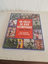 UN  SIECLE  DE  JEUX  OLYMPIQUES   ANNEES   1896 A  1996  COMME  NEUF  R.POINTU